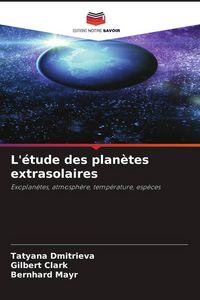 Produktbild: L'&eacute;tude des plan&egrave;tes extrasolaires