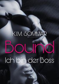 Produktbild: Bound - Ich bin der Boss