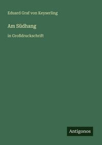 Produktbild: Am S&uuml;dhang