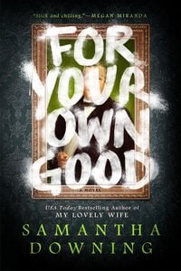 Produktbild: For Your Own Good