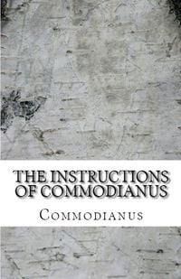 Produktbild: The Instructions of Commodianus