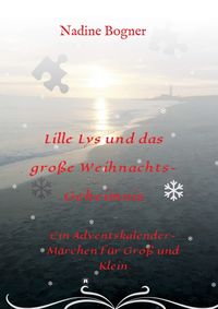 Produktbild: Lille Lys und das gro&szlig;e Weihnachtsgeheimnis