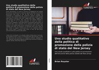 Produktbild: Uno studio qualitativo della politica di promozione della polizia di stato del New Jersey