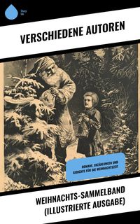 Produktbild: Weihnachts-Sammelband (Illustrierte Ausgabe)