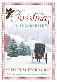 Produktbild: Christmas in Sugarcreek: A Christmas Seasons of Sugarcreek Novel