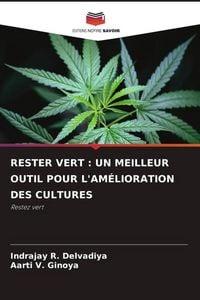 Produktbild: Rester Vert : Un Meilleur Outil Pour L'am&eacute;lioration des Cultures