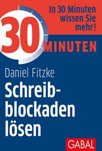 Produktbild: 30 Minuten Schreibblockaden l&ouml;sen