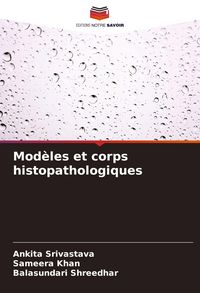 Produktbild: Mod&egrave;les et corps histopathologiques