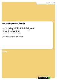 Produktbild: Marketing - Die 8 wichtigsten Handlungsfelder