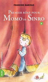 Produktbild: Momo de Sinro 06 - Premier r&ocirc;le pour Momo de Sinro