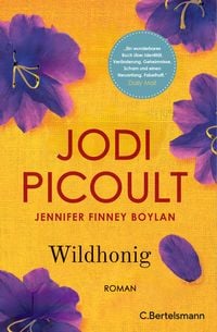 Wildhonig von Jodi Picoult