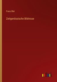 Produktbild: Zeitgen&ouml;ssische Bildnisse