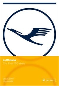 Produktbild: Lufthansa - The First 100 Years