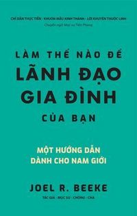 Produktbild: L&agrave;m th&iquest; n&agrave;o d&iquest; l&atilde;nh d&iquest;o gia d&igrave;nh