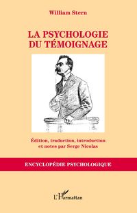 Produktbild: La psychologie du t&eacute;moignage
