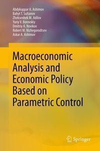 Produktbild: Macroeconomic Analysis and Economic Policy Based on Parametric Control