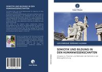 Produktbild: Semiotik und Bildung in den Humanwissenschaften