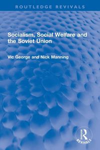 Produktbild: Socialism, Social Welfare and the Soviet Union