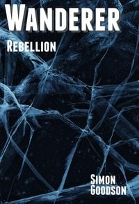 Produktbild: Wanderer - Rebellion (Wanderer's Odyssey, #10)