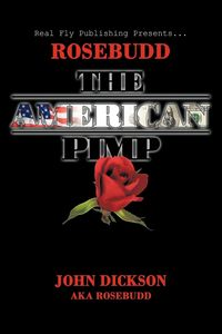 Produktbild: Rosebudd the American Pimp