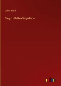 Produktbild: Singuf - Rattenf&auml;ngerlieder