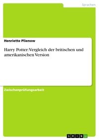 Produktbild: Harry Potter: Vergleich der britischen und amerikanischen Version