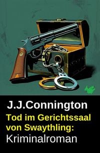 Produktbild: Tod im Gerichtssaal von Swaythling: Kriminalroman