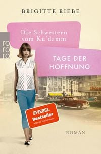Produktbild: Die Schwestern vom Ku'damm: Tage der Hoffnung