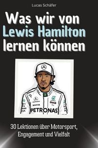 Produktbild: Was wir von Lewis Hamilton lernen k&ouml;nnen
