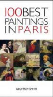 Produktbild: 100 Best Paintings in Paris