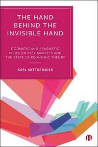 Produktbild: The Hand Behind the Invisible Hand
