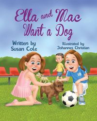 Produktbild: Ella and Mac Want a Dog