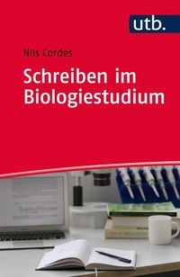 Bild vom Artikel Schreiben im Biologiestudium vom Autor Nils Cordes