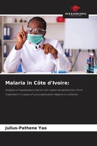 Produktbild: Malaria in C&ocirc;te d'Ivoire: