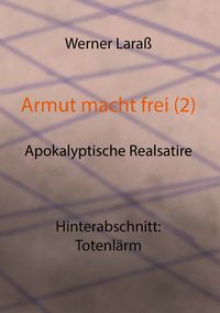 Produktbild: Armut macht frei (2) Totenl&auml;rm