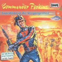 Produktbild: Folge 06: Expedition in die Vergangenheit