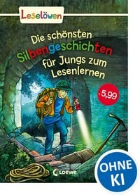 Produktbild: Lesel&ouml;wen - Das Original: Die sch&ouml;nsten Silbengeschichten f&uuml;r Jungs zum Lesenlernen
