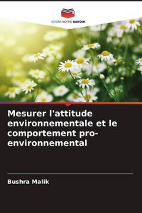 Produktbild: Mesurer l'attitude environnementale et le comportement pro-environnemental
