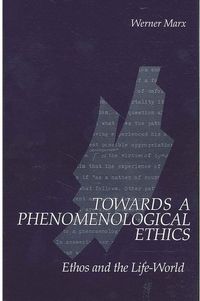 Produktbild: Towards a Phenomenological Ethics