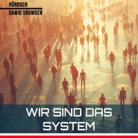Produktbild: Wir sind das System
