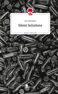 Produktbild: Silent Solutions. Life is a Story - story.one