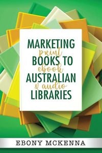 Produktbild: Marketing Books To Australian Libraries