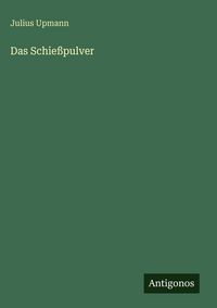 Produktbild: Das Schie&szlig;pulver