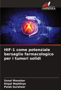 Produktbild: HIF-1 come potenziale bersaglio farmacologico per i tumori solidi