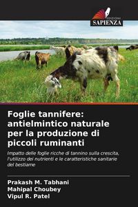 Produktbild: Foglie tannifere: antielmintico naturale per la produzione di piccoli ruminanti