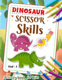 Produktbild: Dinosaur Scissor Skill Activity Book For Kids Vol 1