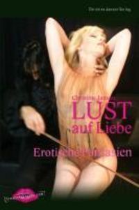 Bild vom Artikel Lust auf Liebe vom Autor Christine Janson