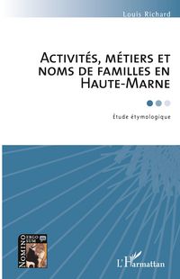 Produktbild: Activit&eacute;s, m&eacute;tiers et noms de famille en Haute-Marne