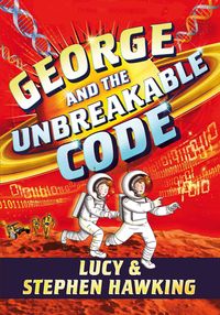 Bild vom Artikel George and the Unbreakable Code vom Autor Stephen W. Hawking