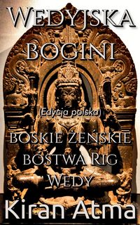 Produktbild: Wedyjska bogini (Odkrywanie hinduskiego panteonu(Polish), #12)